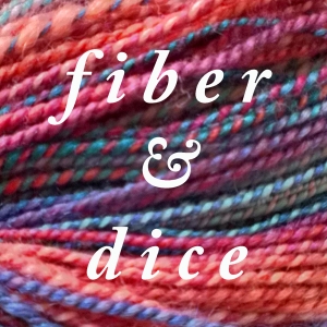 fiber and dice